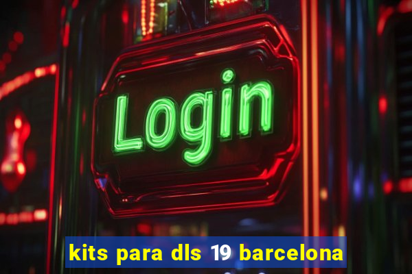 kits para dls 19 barcelona